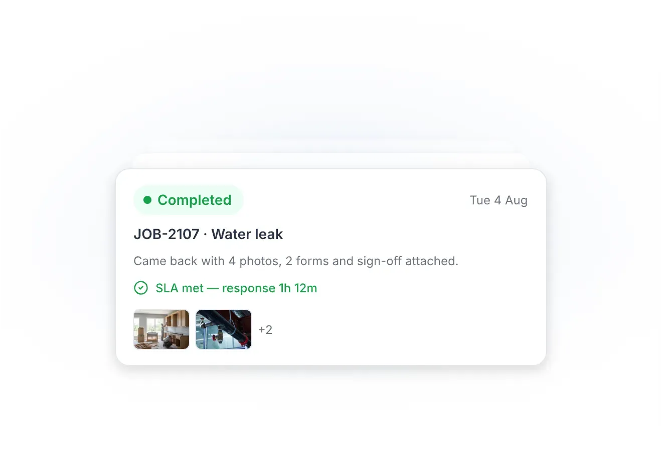 WorkBuddy completed water leak job showing SLA met and attached photos, forms and sign-off.